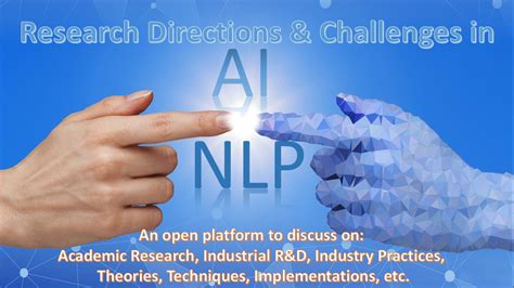 AI & NLP, Research Directions & Challenges