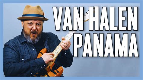 Van Halen Panama Guitar Lesson + Tutorial | Guitar Techniques and Effects