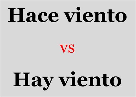 Hace» viento o «hay» viento? — Saber es práctico