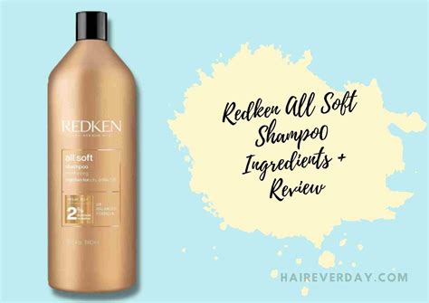 Redken All Soft Shampoo Ingredients + Review 2024 - Hair Everyday Review