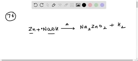 SOLVED:In the reaction Zn+NaOH Δ , the product A is (a) Zn(OH)2 (b) 2 ...