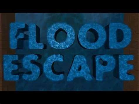 Flood Escape - Roblox