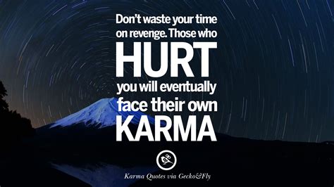 18 Good Karma Quotes on Relationship, Revenge and Life