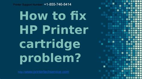 How to fix hp printer cartridge problem with HP Support Number +1-855-746-8414 Printer Cartridge ...