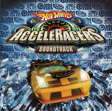 Hot Wheels Acceleracers - Original TV Soundtrack | Songs, Reviews ...