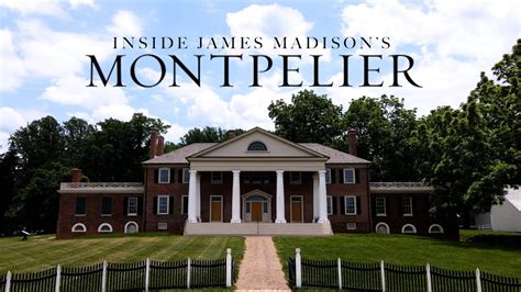 Inside James Madison's Montpelier - YouTube