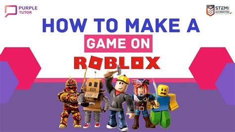 How to Make Roblox Game: Easy Steps to Create a Roblox Game - PurpleTutor