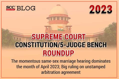 Supreme Court Constitution Bench Roundup April 2023 | SCC Blog