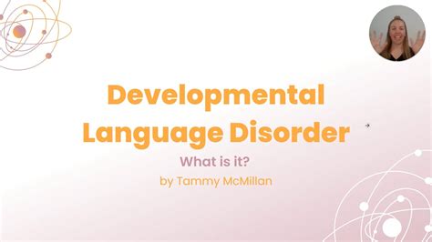 Developmental Language Disorder - What is it? - T2L TV