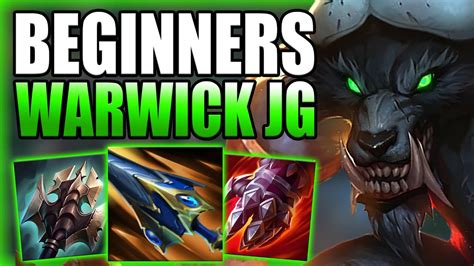 HOW TO PLAY WARWICK JUNGLE & EASILY CARRY GAMES FOR BEGINNERS! - Gameplay Guide League of ...