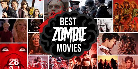 The 22 Best Zombie Movies of All Time