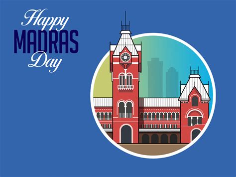 Happy Madras Day by sureshkumar r on Dribbble