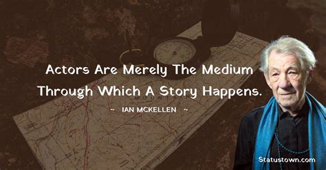 20+ Best Ian McKellen Quotes in June 2024