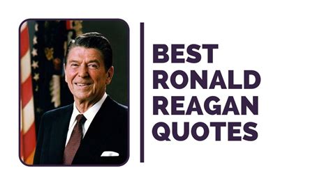 150+ Memorable Ronald Reagan Quotes As President And Actor