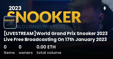 [LIVESTREAM]World Grand Prix Snooker 2023 Live Free Broadcasting On 17th January 2023 ...