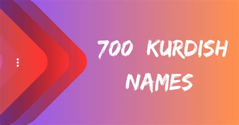 700 Kurdish Names for Your Epic Fantasy Characters