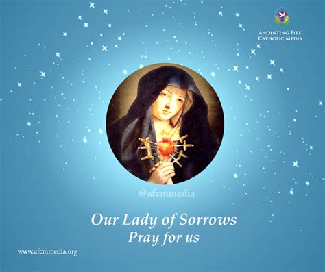 Catholic Feasts and Devotions - Feast of Our Lady of Sorrows