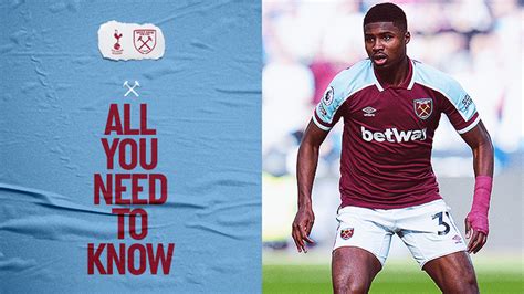 Tottenham Hotspur v West Ham United - All You Need To Know | West Ham ...