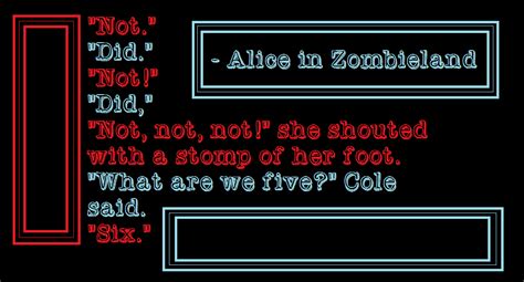 Alice in Zombieland Quote :P | Zombieland, Book fandoms, Book of life