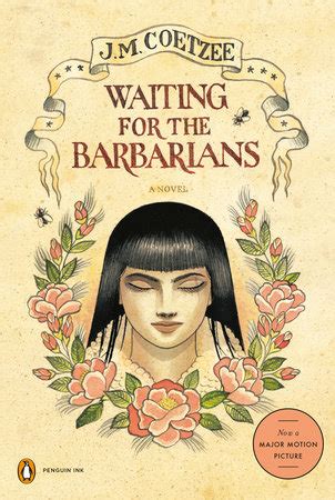 Waiting for the Barbarians by J. M. Coetzee | PenguinRandomHouse.com