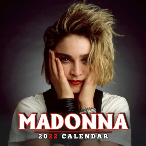 Buy Madonna Pop Music Calendar 2022: A Great Item For Anyone Lover Madonna To Welcome A New Year ...