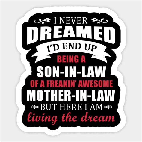 son in law.son in law quotes.best son in law quotes - Son In Law - Sticker | TeePublic