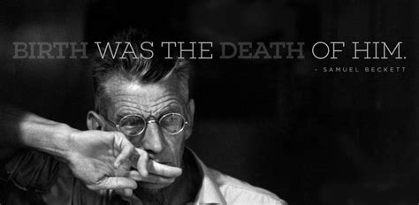 Samuel Beckett quote. | Beckett quotes, Quotable quotes, Design quotes