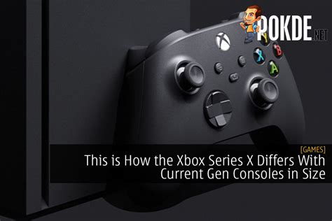 This Is How The Xbox Series X Differs With Current Gen Consoles In Size ...