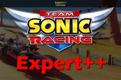 Expert++ [Team Sonic Racing] [Mods]