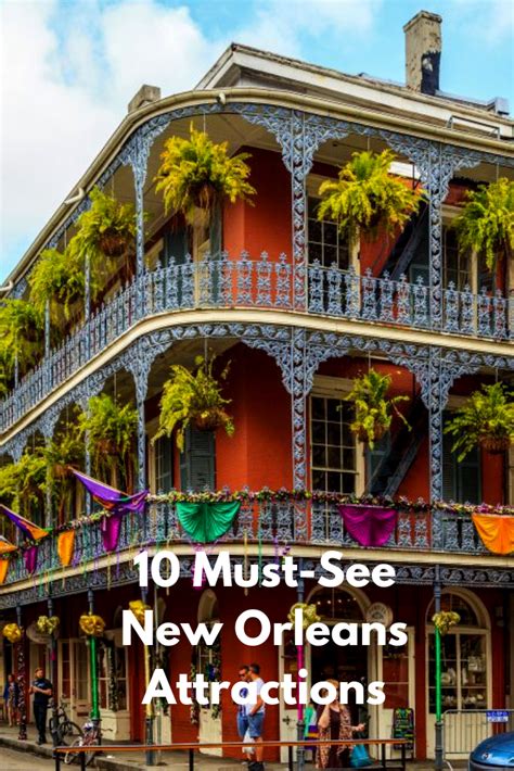 10 Must-See New Orleans Attractions | New orleans, Vacation trips, Vacation