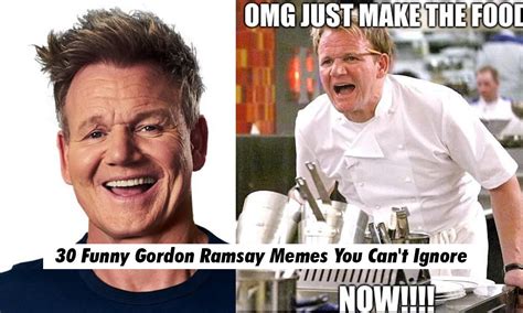 30 Funny Gordon Ramsay Memes You Can't Ignore