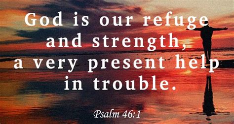 Psalm 46:1 God is our refuge and strength ( Listen to, Dramatized or Read) - GNT - Uplifting ...