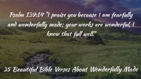 35 Beautiful Bible Verses About Wonderfully Made By God