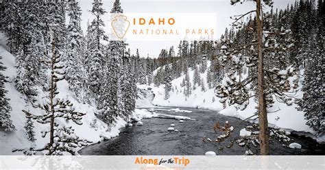 Idaho National Parks - Along for the Trip