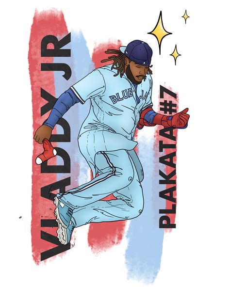 Drawing Vladdy every time he hits a Home Run. PLAKATA#7 : r/Torontobluejays