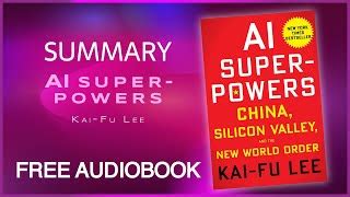 AI Superpowers Summary Review Kai-Fu Lee, 42% OFF