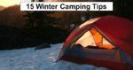 15 Winter Camping Tips – reThinkSurvival.com