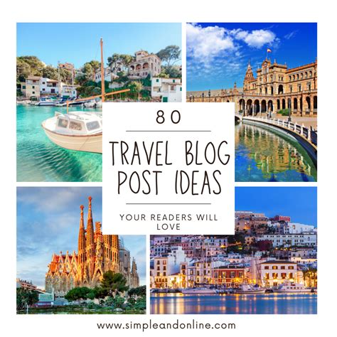 84 Travel Blog Post Ideas Your Readers Will Love - Simple and Online