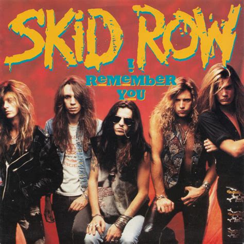 Skid Row – I Remember You (1990, Vinyl) - Discogs