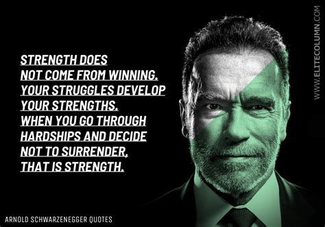 38 Arnold Schwarzenegger Quotes That Will Motivate You | EliteColumn