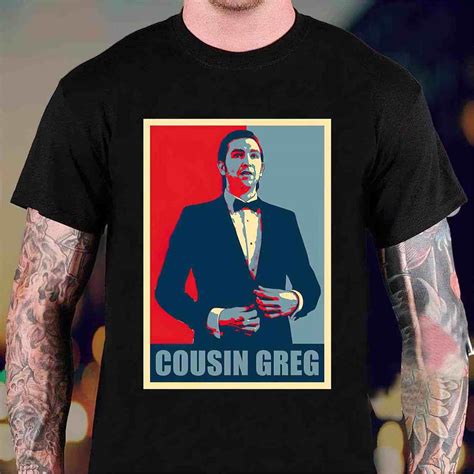 Cousin Greg Shirt - Nouvette