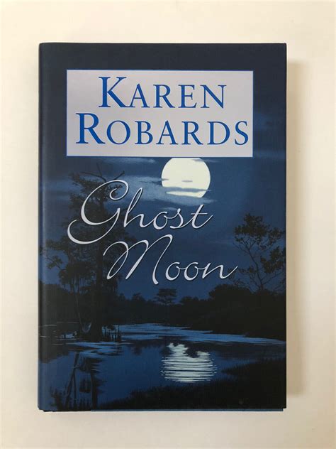 Ghost Moon by Karen Robards - Hardcover | eBay