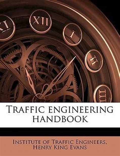 Traffic Engineering Handbook | 9781171848882 | Institute Of Traffic Engineers | Boeken | bol.com