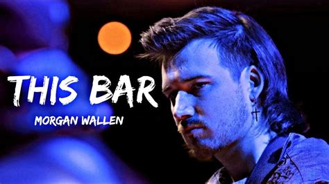 Morgan Wallen - This Bar (Lyrics) - YouTube