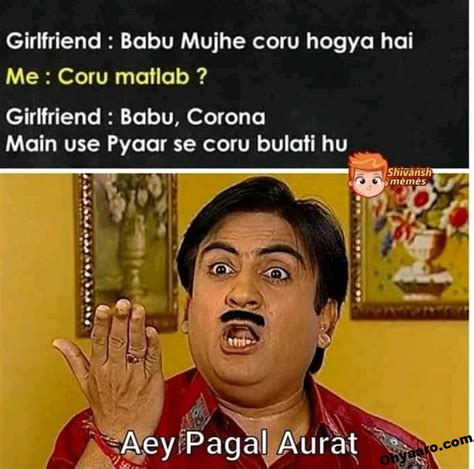 Funny Memes For Girlfriend – Jethalal Memes – Oh Yaaro