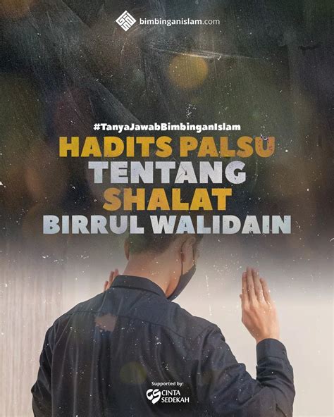 Poster Islami Hadits Palsu Tentang Shalat Birrul Walidain ...