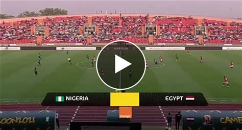 Nigeria Vs Egypt LIVE MATCH Updates! - MySportDab