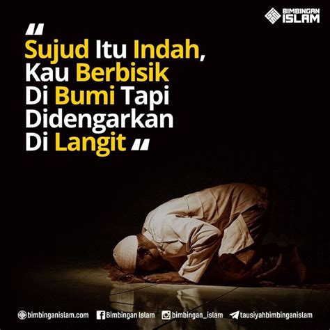 Sujud itu indah | Islamic quotes, Kata-kata indah, Kutipan tentang sahabat