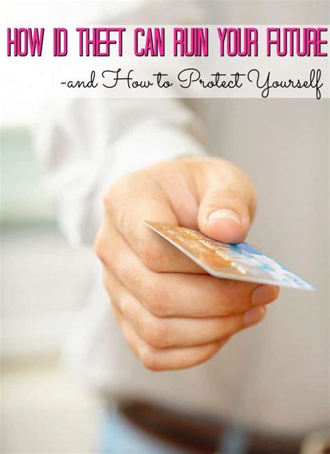 How Identity Theft Can Ruin Your Future & Identity Theft Protection Tips