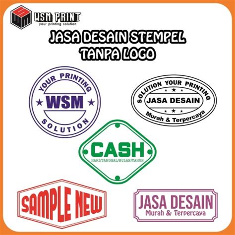 Jual JASA PEMBUATAN DESAIN/DESIGN STEMPEL TANPA LOGO - Kota Tangerang Selatan - wsmprint | Tokopedia